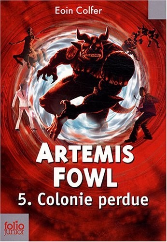 Artemis Fowl, 5 : Colonie perdue