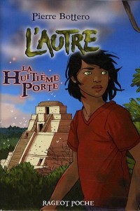 L'Autre, Tome 3 : La huitième porte