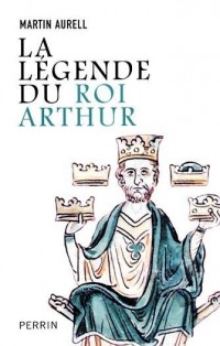 La légende du roi Arthur