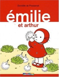 Emilie, Tome 4 : Emilie et Arthur