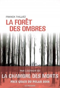 La forêt des ombres