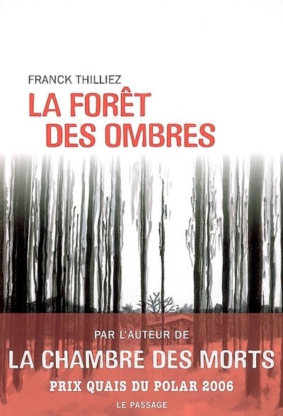 La forêt des ombres