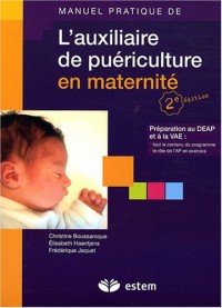 L'auxiliaire de puériculture en maternité - Préparation au DEAP et à la VAE - 2e édition