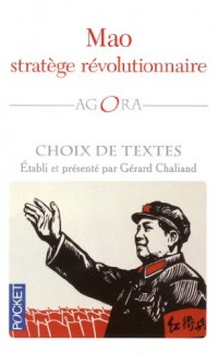 Mao, stratège révolutionnaire