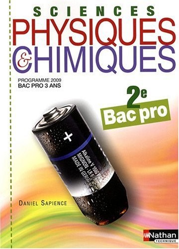 SCIENC PHYS CHIMIQ 2E BAC PRO