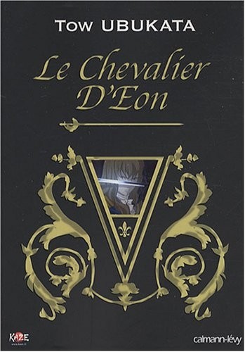 Chevalier d'Eon (le) - Roman