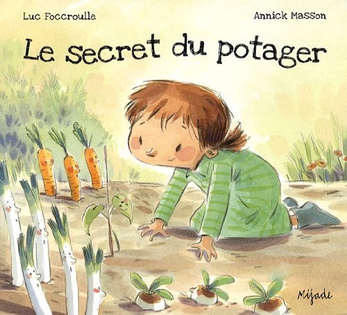 Le secret du potager