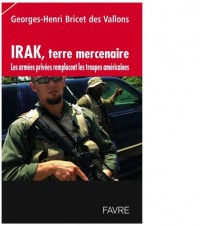 Irak, les mercenaires remplacent les troupes US