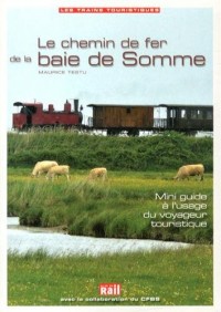 Le chemin de fer de la baie de Somme
