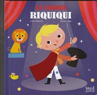 Le cirque riquiqui