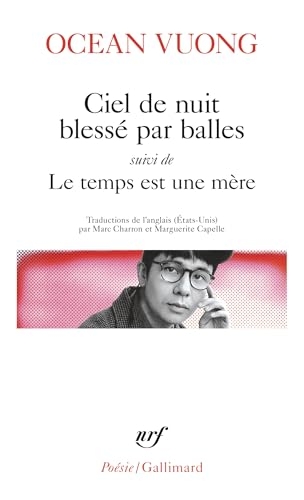 Ciel de nuit blessé par balles/Le temps est une mère