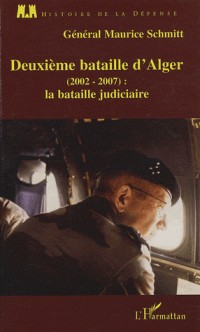 Deuxième bataille d'Alger (2002-2007) : La bataille judiciaire
