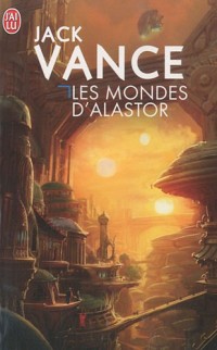 Les mondes d'Alastor