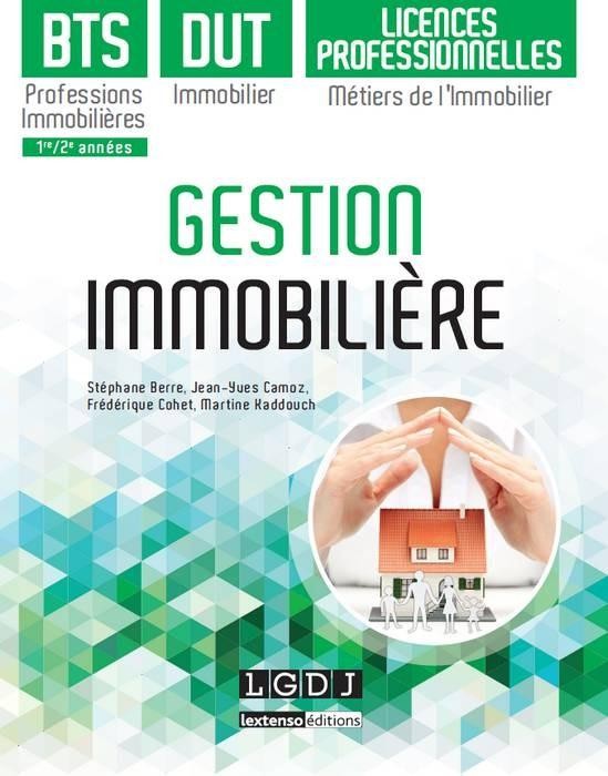 Gestion immobilière - BTS Professions immobilières, DUT immobilier, Licences professionnelles Métier
