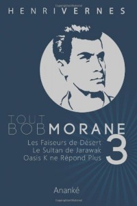 Tout Bob Morane/3