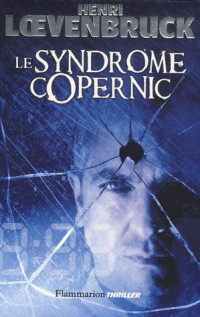 Le syndrome Copernic