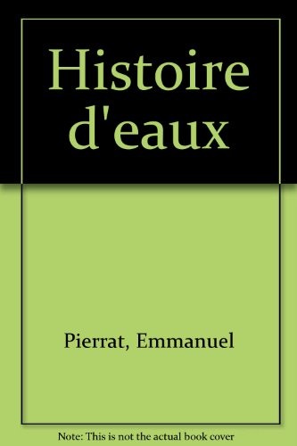 Histoire d'eaux