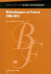 Bibliothèques en France (1998-2013)