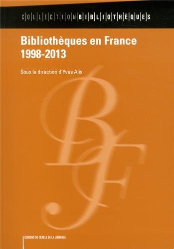 Bibliothèques en France (1998-2013)