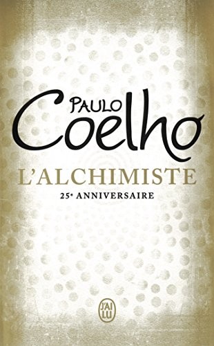 L'alchimiste : 25e anniversaire