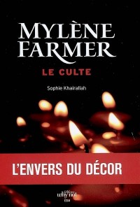 Mylène Farmer : Le culte