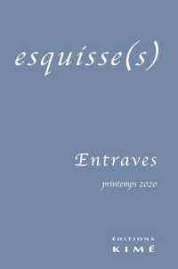 Esquisse(S) N 16 - Entrave