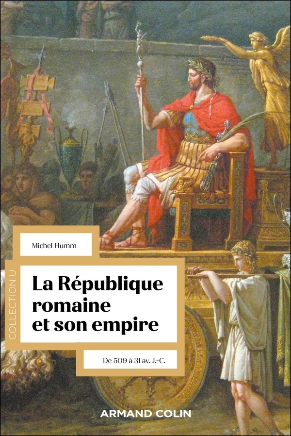 La République romaine et son empire - 2e éd.: De 509 à 31 av. J.-C.