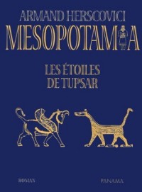 Mesopotamia, Tome 3 : Les étoiles de Tupsar