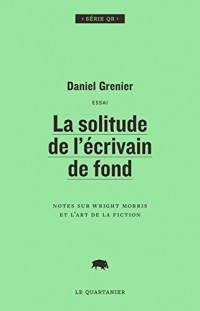 La Solitude de l'Écrivain de Fond