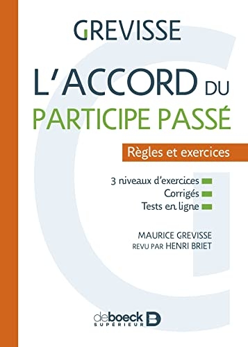 L'accord du participe passé: Règles et exercices