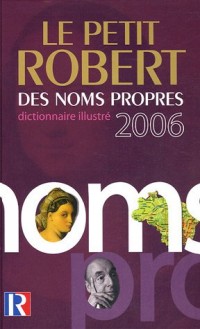 Le Petit Robert des noms propres : Avec atlas