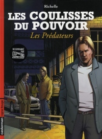 Les Coulisses du pouvoir, Tome 8 : Les Prédateurs