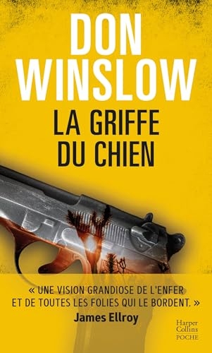 La Griffe du chien : Par l'auteur best-seller Don Winslow (Noir)