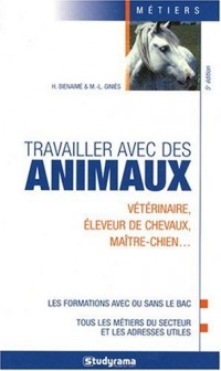 Travailler avec des Animaux 5 Edition
