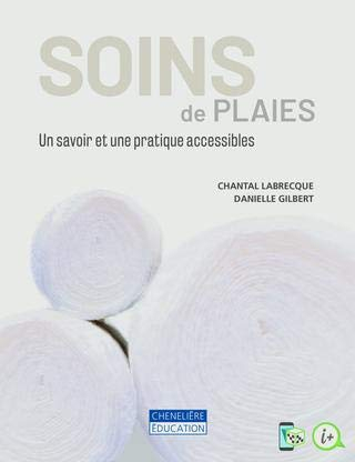 Soins des plaies : Un savoir et une pratique accessibles !