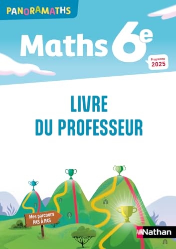 Panoramaths 6e - Livre du professeur