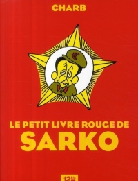 LE PETIT LIVRE ROUGE DE SARKO