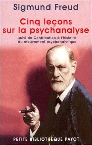 Cinq leçons sur la psychanalyse