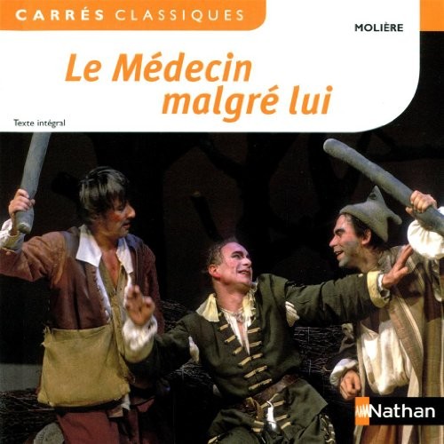 Le Médecin malgré lui