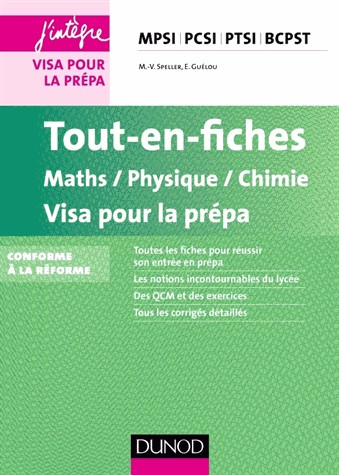 Tout-en-fiches Maths-Physique-Chimie Visa pour la prépa MPSI PCSI PTSI BCPST
