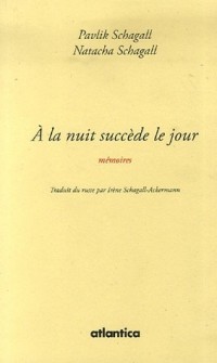 A la nuit succède le jour
