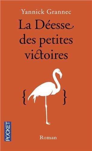 La Déesse des petites victoires