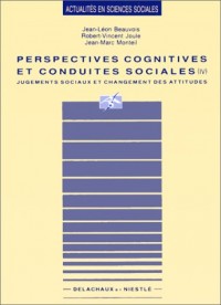 PERSPECTIVES COGNITIVES ET CONDUITES SOCIALES