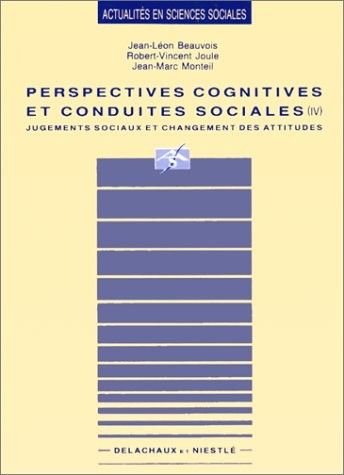 PERSPECTIVES COGNITIVES ET CONDUITES SOCIALES