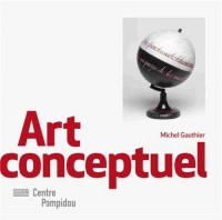 Art conceptuel | Monographies et Mouvements