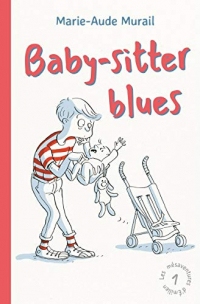 Baby Sitter Blues (Les mésaventures d'Emilien t. 1)