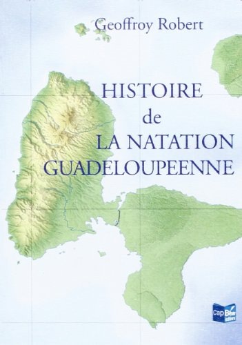 Histoire de la natation Guadeloupéenne