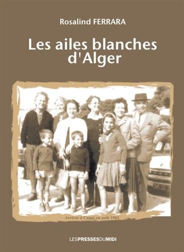 Les ailes blanches d'Alger