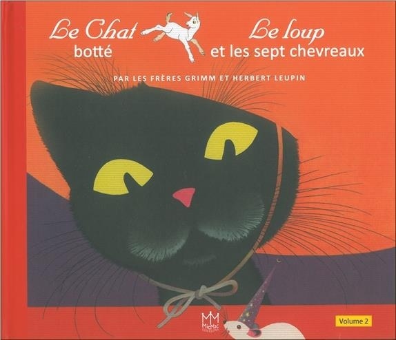 Le Chat botté - Le loup et les sept chevreaux