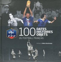 100 DATES HISTOIRES OBJETS DU
